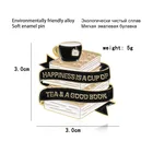 Эмалированная брошь с булавкой счастье-это чашка кофе и хорошая книга