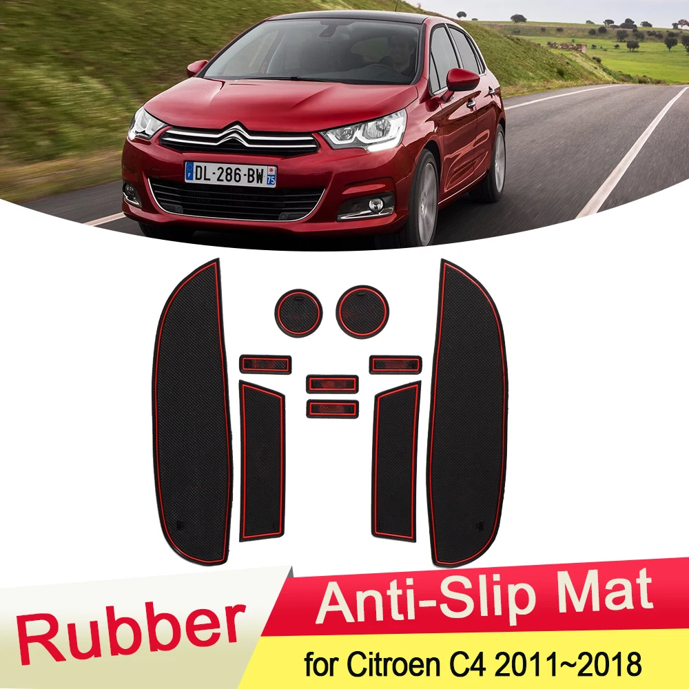 

for Citroen C4 MK2 C4L 2011~2018 2012 2013 2014 2015 Rubber Anti-slip Mat Door Groove Cup pad Gate slot Inter Car Accessories