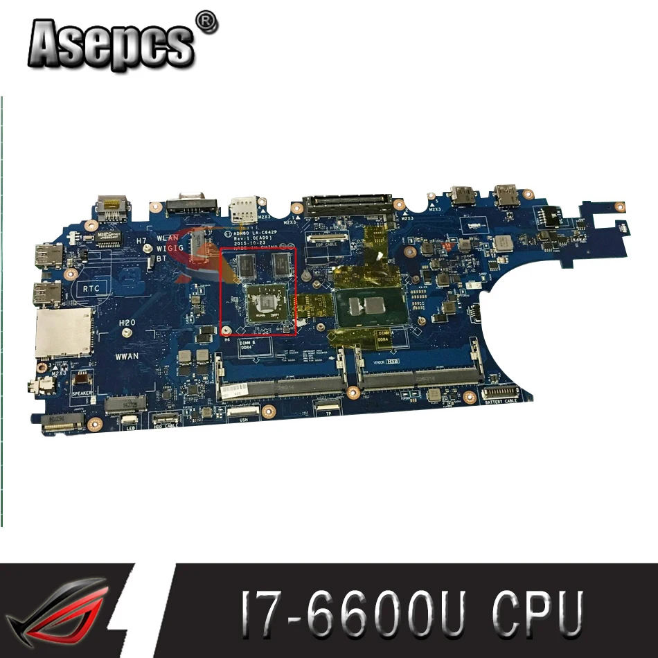 

Akemy For Dell Latitude E5570 Laptop Motherboard CN-0J1PDD 0J1PDD J1PDD LA-C642P I7-6600U CPU R7 M360 ADP80 DDR4