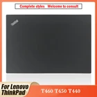 Новая задняя крышка для ноутбука Lenovo ThinkPad T460 T450 T440