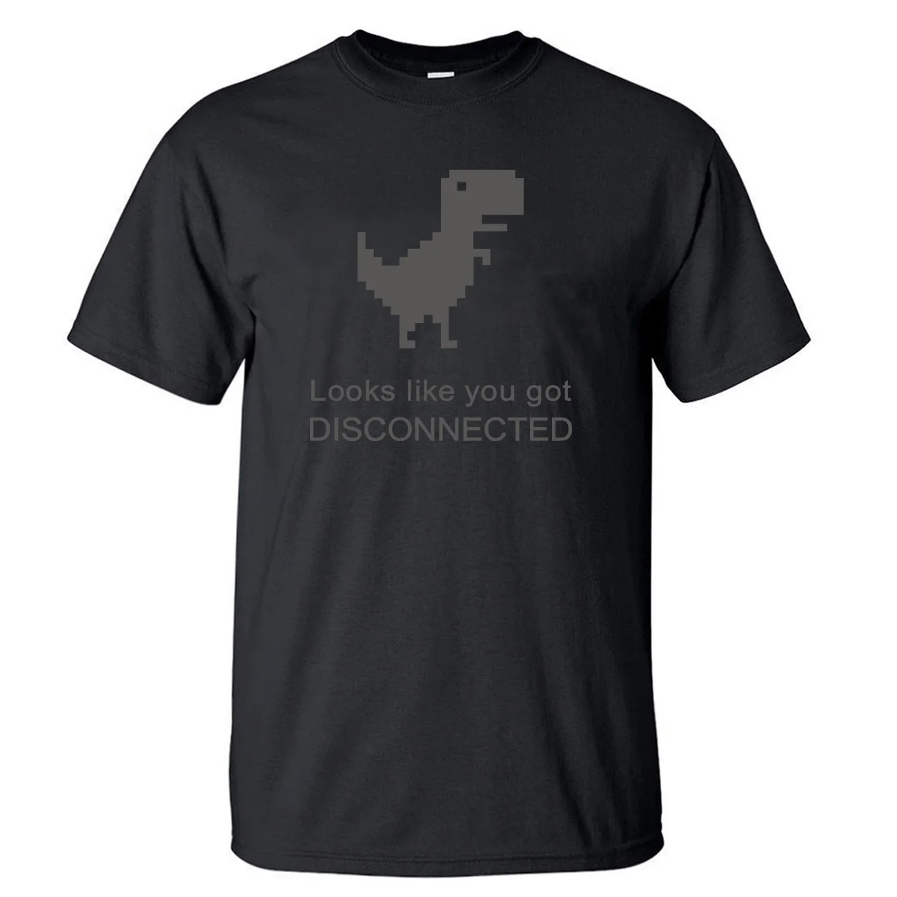 

Dinosaur Looks Like You Got Disconnected T shirt Cotton Short Sleeve Black White Shirt Tees Top Mens