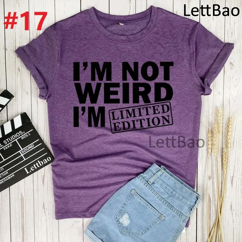 

I'M Not Weird I'M Limited Edition Women T-shirts Aesthetic 90s Fashion T Shirts Women Harajuku Ullzang Graphic Streetwear Tops