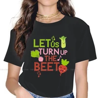 lets turn up the beet womens tshirt vegetable series other girls basic tops 4xl cotton female t shirt humor fashion gift