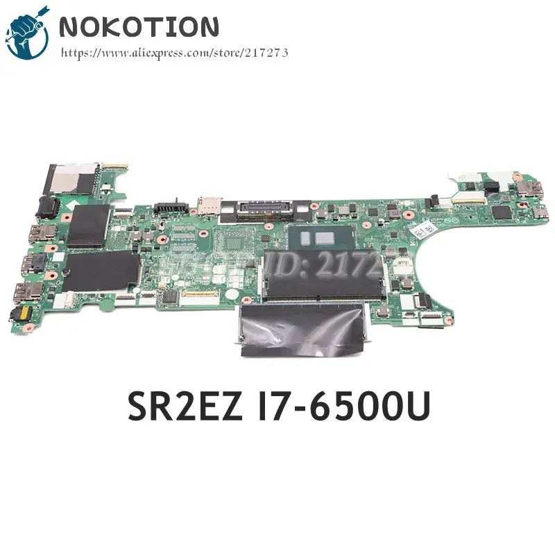 

NOKOTION For Lenovo ThinkPad T470 Laptop Motherboard 01HW531 CT470 NM-A931 main board SR2EZ I7-6500U CPU DDR4