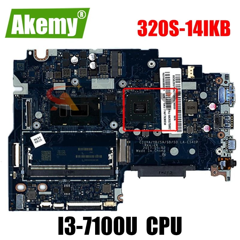 

CPU I3-7100U for Lenovo 320S-14IKB notebook motherboard CIUYA/YB/SA/SB/SD LA-E541P DDR4 100% test work