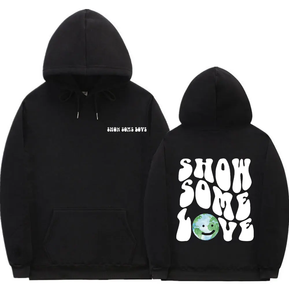 

Show Some Love Hoodies Kawaii Cute Earth Print Sweatshirts Men Women Loose Hoodie Autumn Winter New Hoodies Man Sweatshirt Tops
