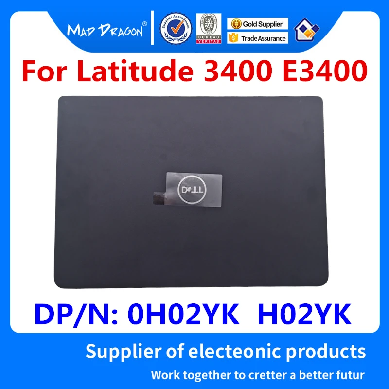 

Laptop New original LCD Back Cover Rear Lid Top Case Black For Dell Latitude 3400 E3400 0H02YK H02YK DP/N: 0H02YK 460.0FV03.0013