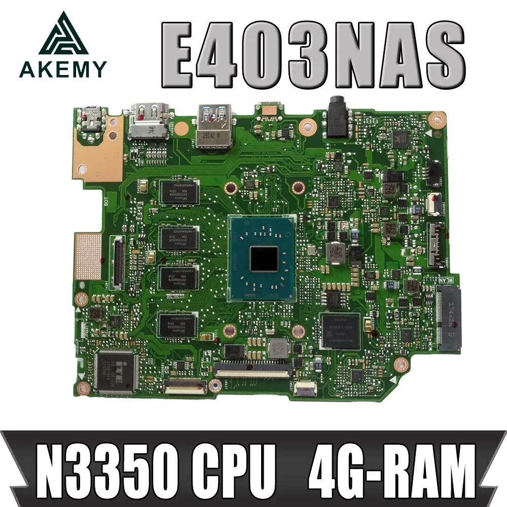 

E403NAS Motherboard For ASUS E403NA E403N Laotop Mainboard w/ N3350 CPU 4G-RAM 64G-SSD