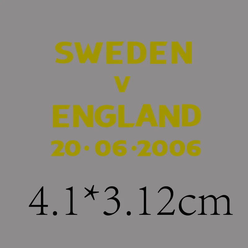 

2006 England Match Details England Vs Sweden Match Game Text Heat Transfer Soccer Patch Set