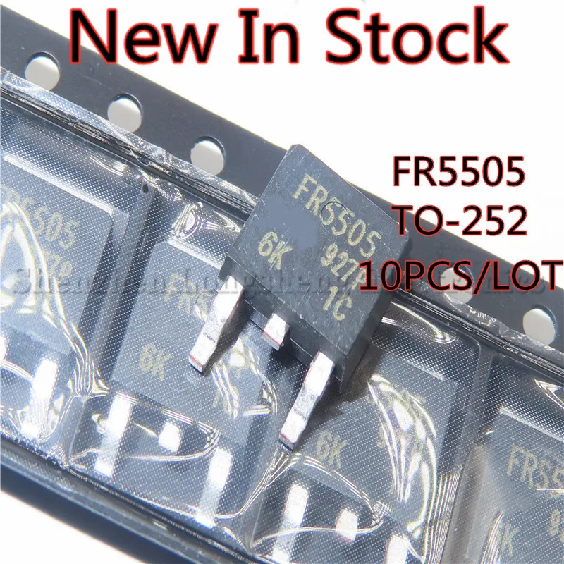 

10PCS/LOT IRFR5505 IRFR5505TRPBF FR5505 TO-252 Field effect MOS tube -18A-55V P channel New In Stock