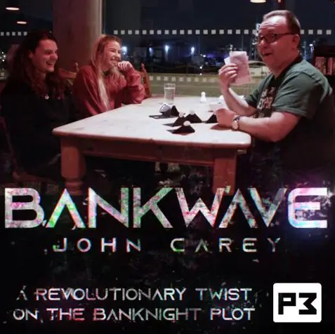 

BankWave by John Carey- MAGIC TRICKS
