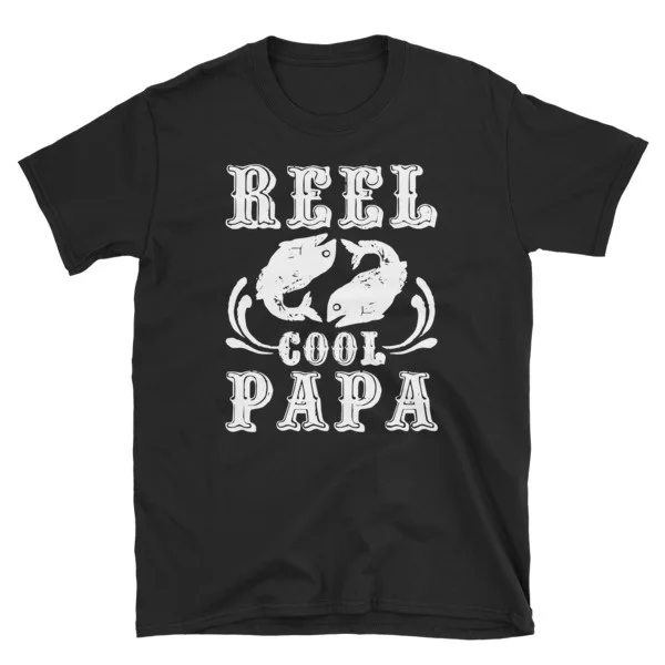 

Fishing Reel Cool Papa Fathers Day Funny DAD Gift T-Shirt