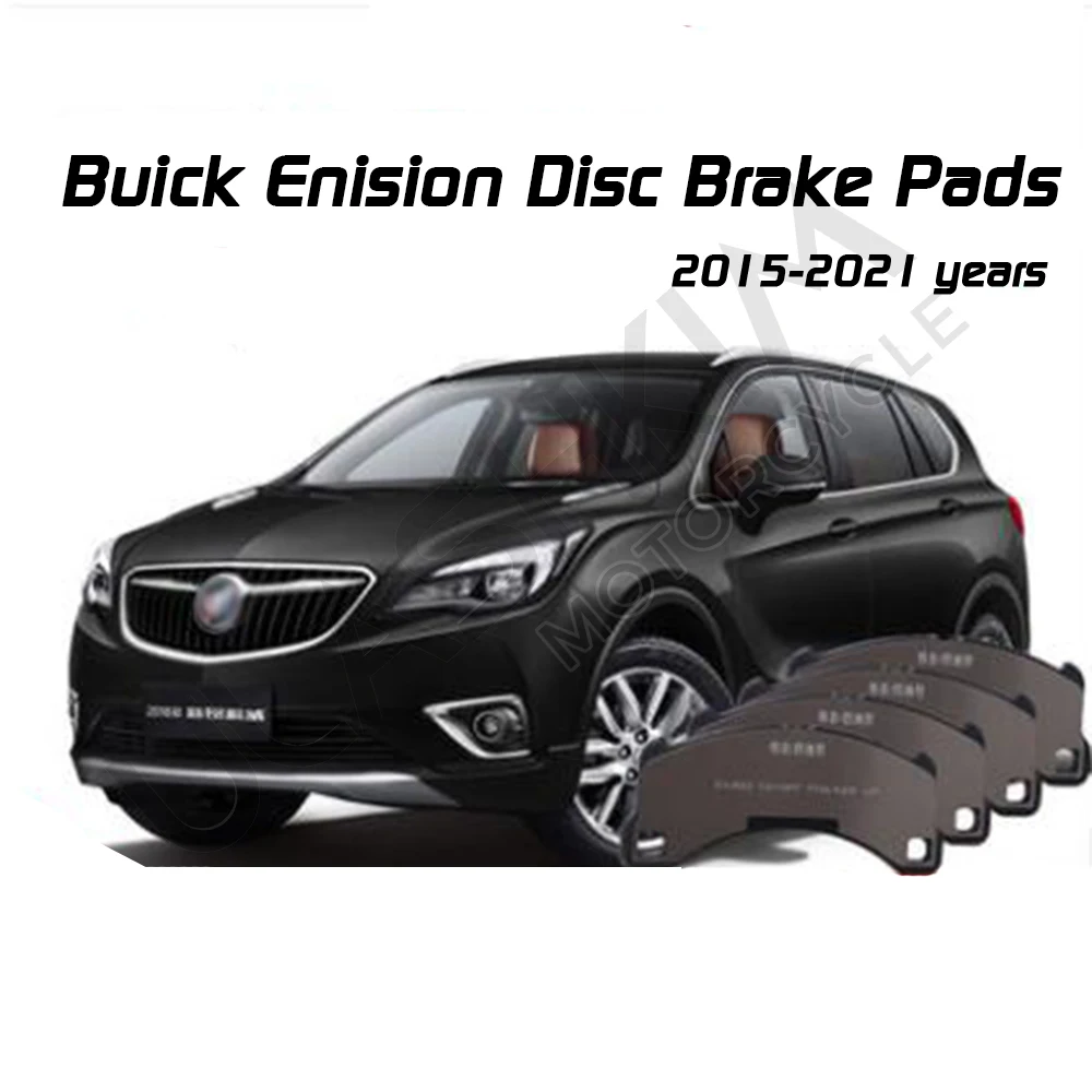 

Задние или передние тормозные дисковые колодки для Buick Envision 2016-2020