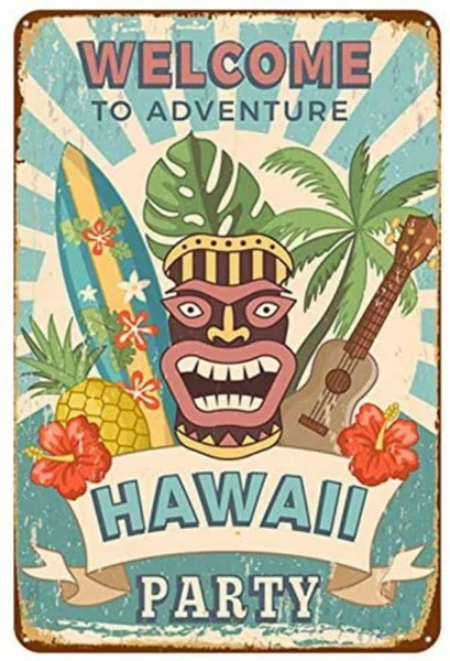 

Welcome To Adventure Hawaii Party 8x12 Inch Vintage Tin Sign Iron Painting Decor Sign