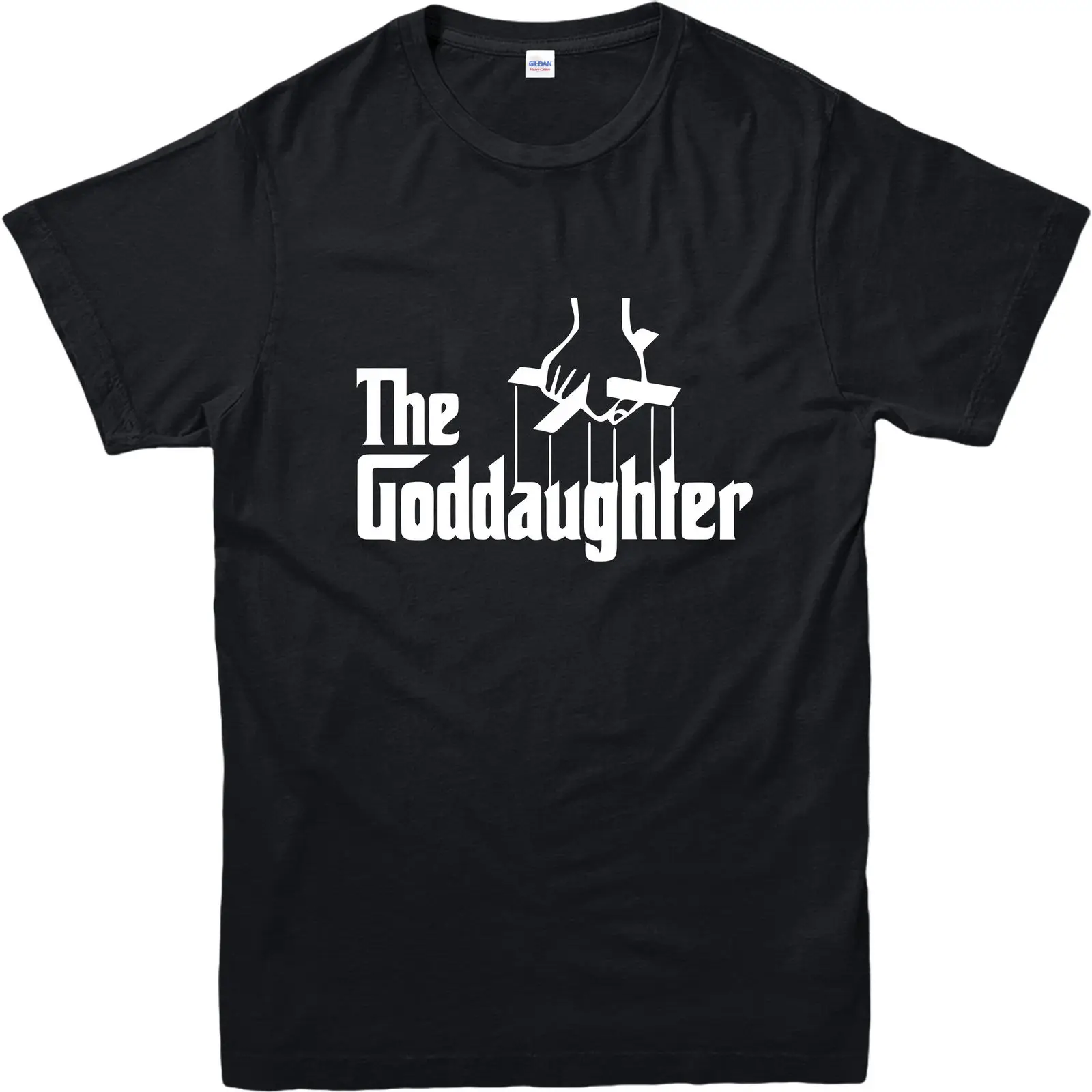 

Hot Sale 100% Cotton Godfather T-Shirt, The Goddaughter Spoof, Funny Gift Inspired Top (Gftgf) Tee Shirt Fashion Funny New