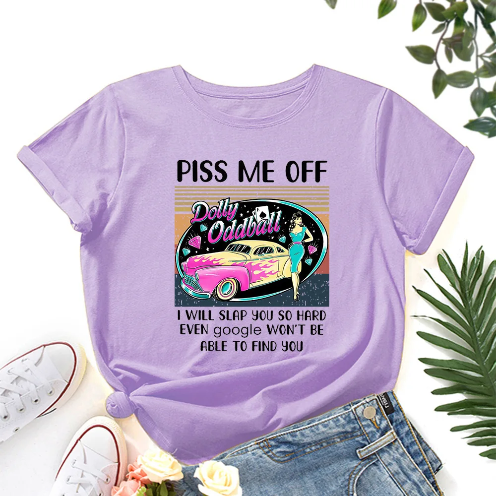 

Piss Me Off Car Lady Print Funny Top Graphic T Shirts for Women 100% Cotton Short Sleeve Tee Female Shirt Tops Summer Clothes