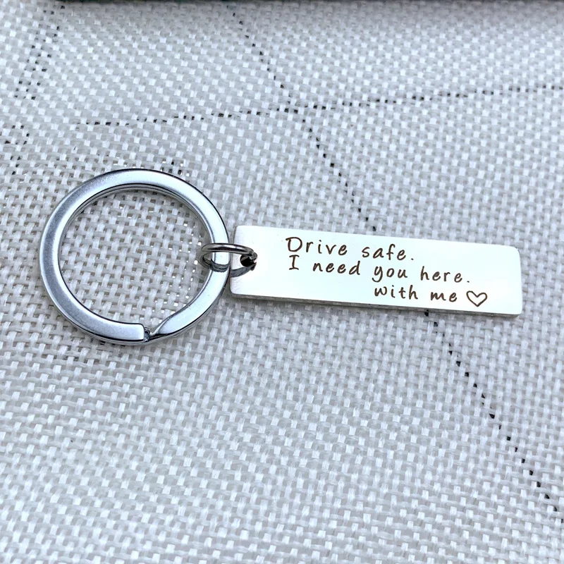 Stainless Steel Keychain with Drive Safe I Need You Here Me Engraved Letters Gifts for Best Friends bff Boyfriend Parents | Украшения и