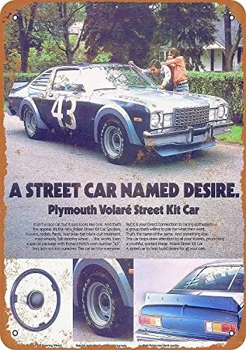 

Metal Sign - Vintage Look 1978 Plymouth Volare Street Car Kit 8 x 12 Inches