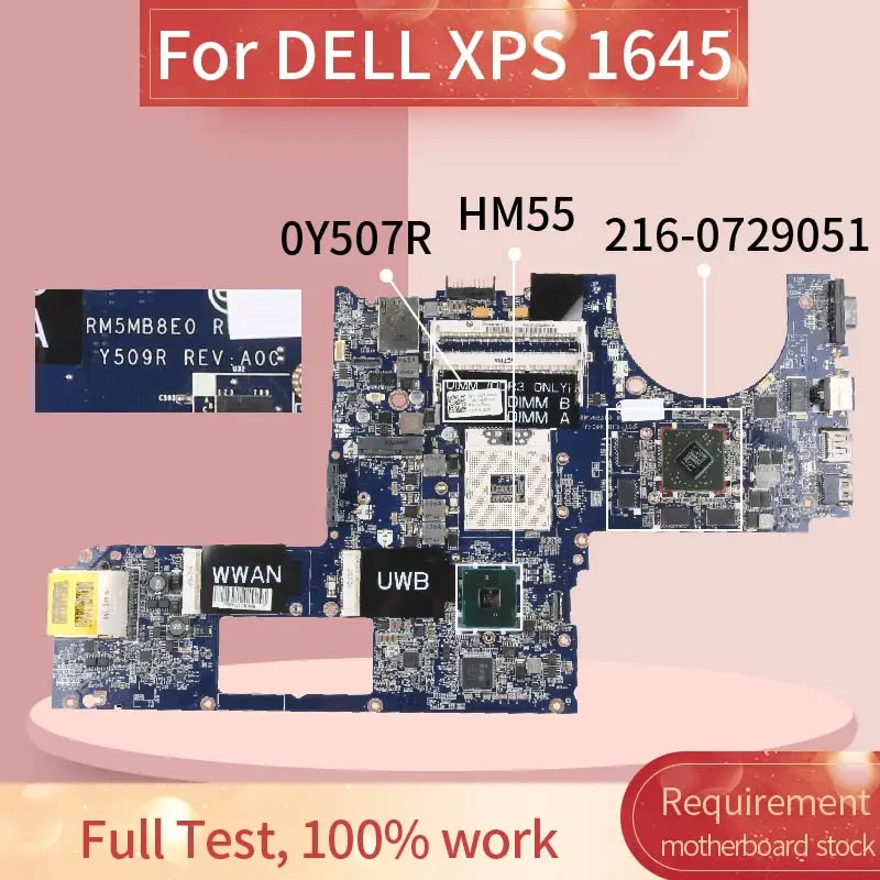 CN 0Y507R материнская плата для ноутбука DELL XPS 1645 HD4670 1 ГБ PM55 I7 Материнская DA0RM5MB8E0 HM55 216