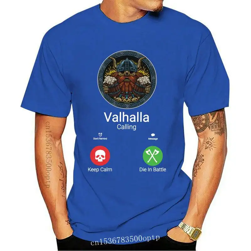 

New Funny Valhalla Is Calling Tshirt Men Cotton Handsome T-shirt O-neck Short Sleeves Viking Odin Tee Tops Harajuku