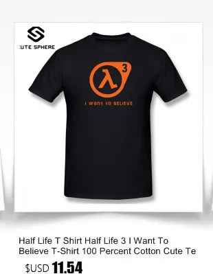 Футболка Half Life 3 футболка с надписью «I Want To Believe» Милая футболка из 100 хлопка Базовая Мужская футболка с короткими рукавами XXX