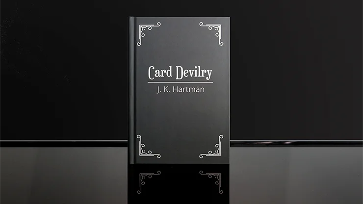 

Card Devilry by J.K. Hartman,Magic Tricks