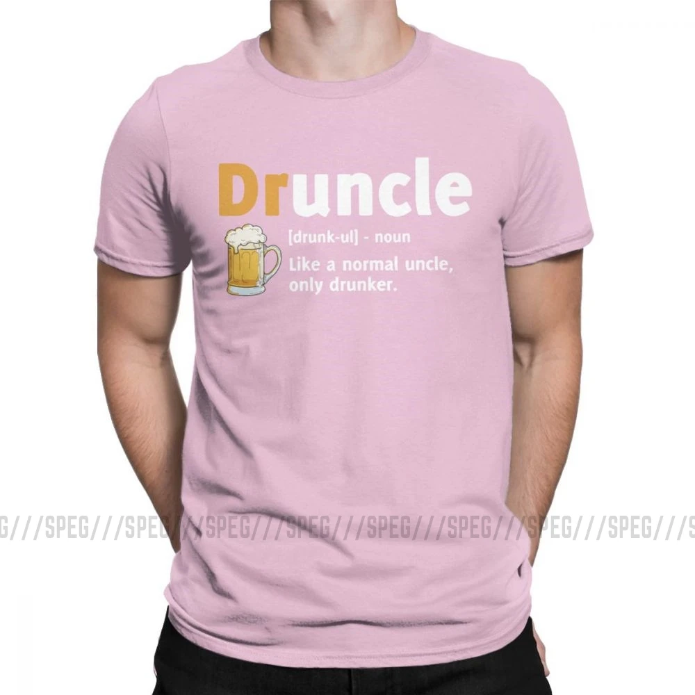 Druncle Drunkle Drunk Beer забавная футболка для мужчин с короткими рукавами, подарок для лучшего дяди, топы размера плюс, футболки, хлопковая футболка - Color: Pink