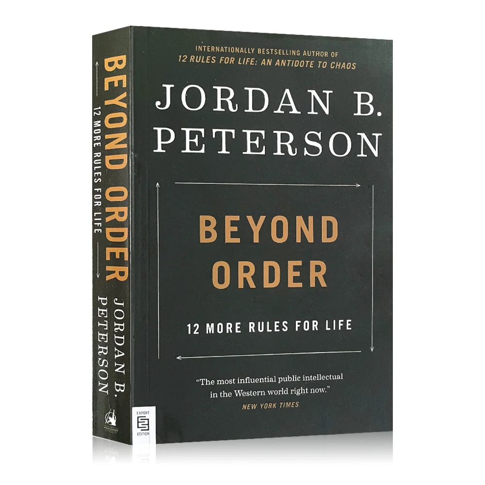 

Beyond Order: 12 More Rules for Life By Jordan B. Peterson Inspirational Reading Book for Adult