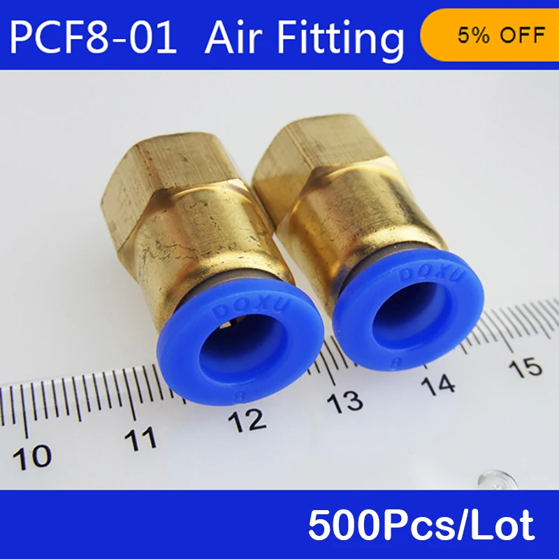

High Quality 500pcs BSPT PCF8-01, 8mm to 1/8' Pneumatic Connectors Female Straight One-Touch Fittings