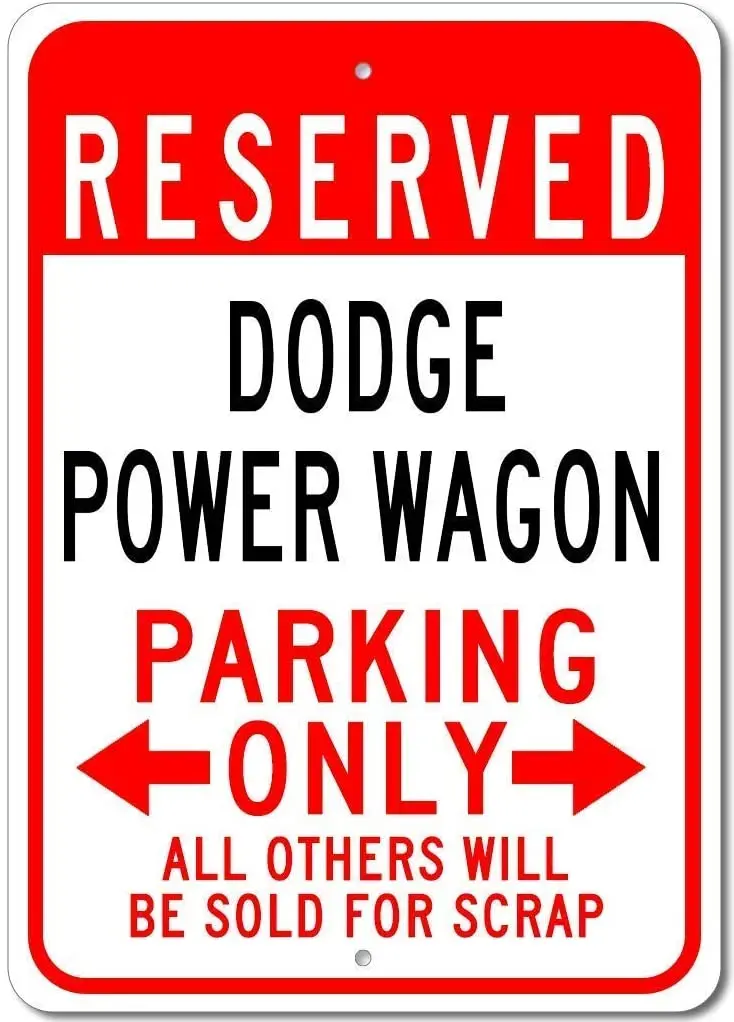 

JUCHen Dodge Power Wagon Reserved Parking Only All Others Will Be Sold for Scrap Aluminum Home Iron Mesh Fence Farm Supermarket