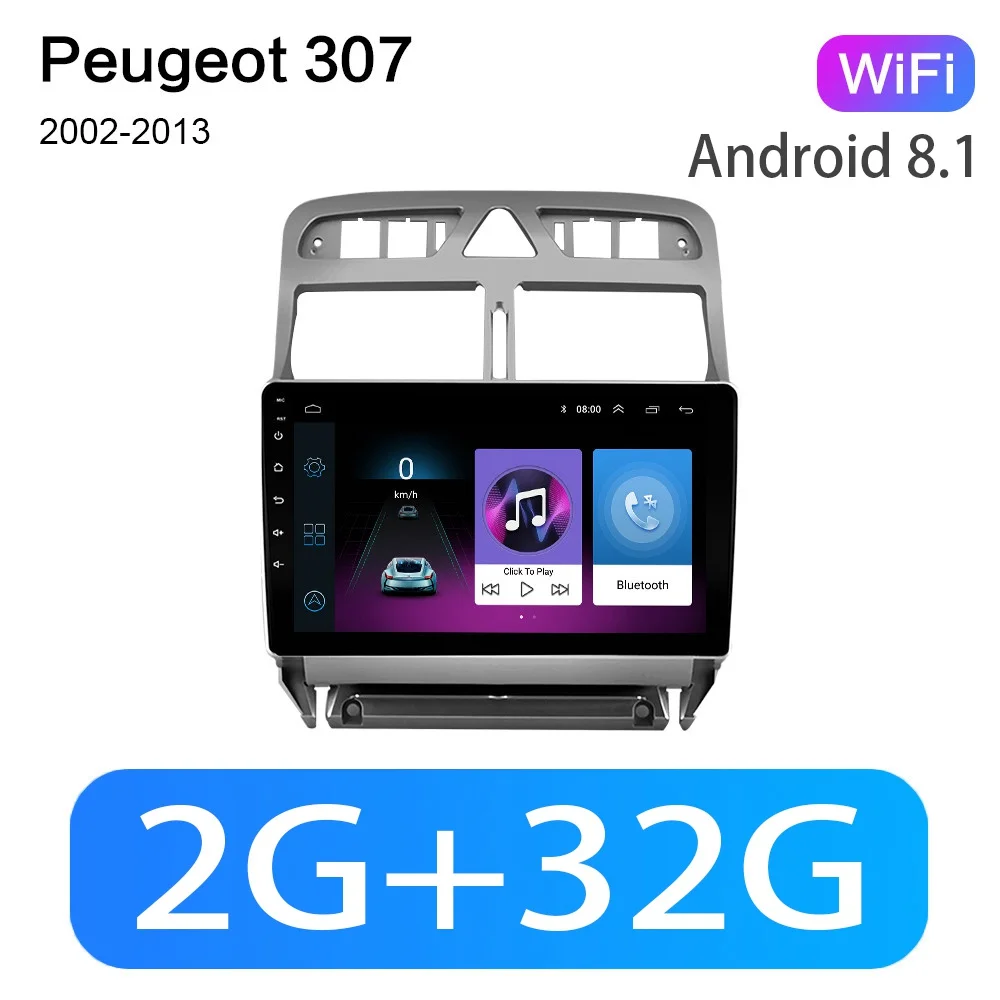 WIFI 2G-32G 2din Android 8,1 автомобильный DVD мультимедийный плеер peugeot 307 307CC 307SW 2002-2013 автомобильный Радио gps навигация WiFi Bluetooth плеер - Цвет: WIFI 2G-32G