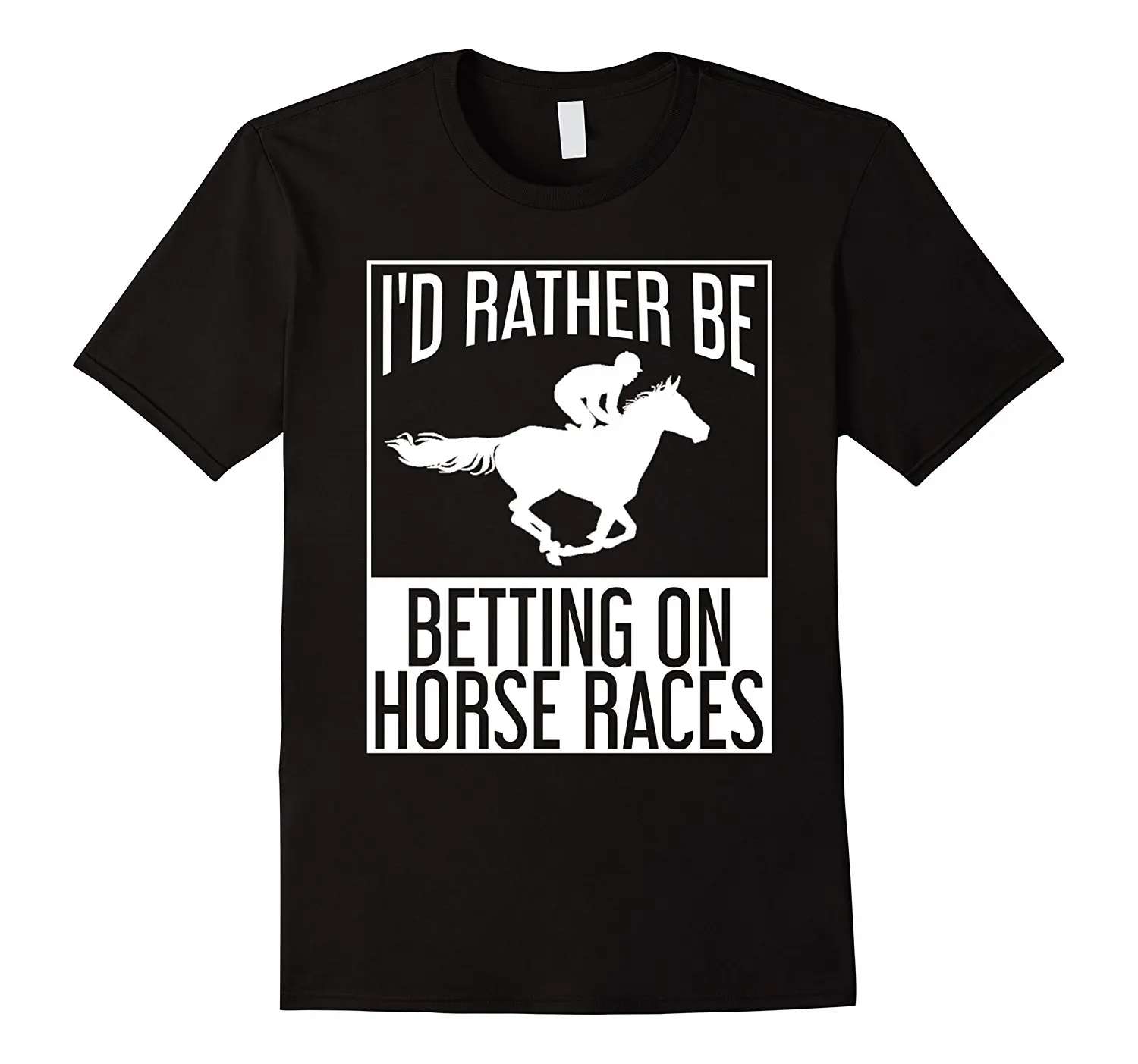 

2021 New Arrival Funny Cool Would Rather Be Betting Horse Racinger Tshirts Summer Short Sleeve Shirts Tops Big Size Cotton Tees