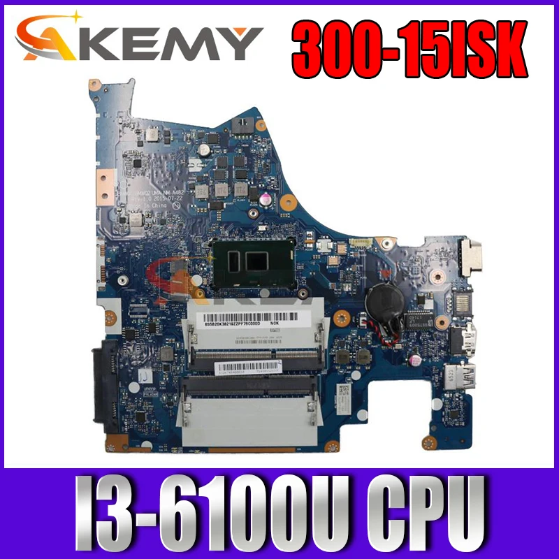 

NM-A482 original mainboard For Lenovo 300-15ISK Laptop motherboard with I3-6100U 100% Fully Tested