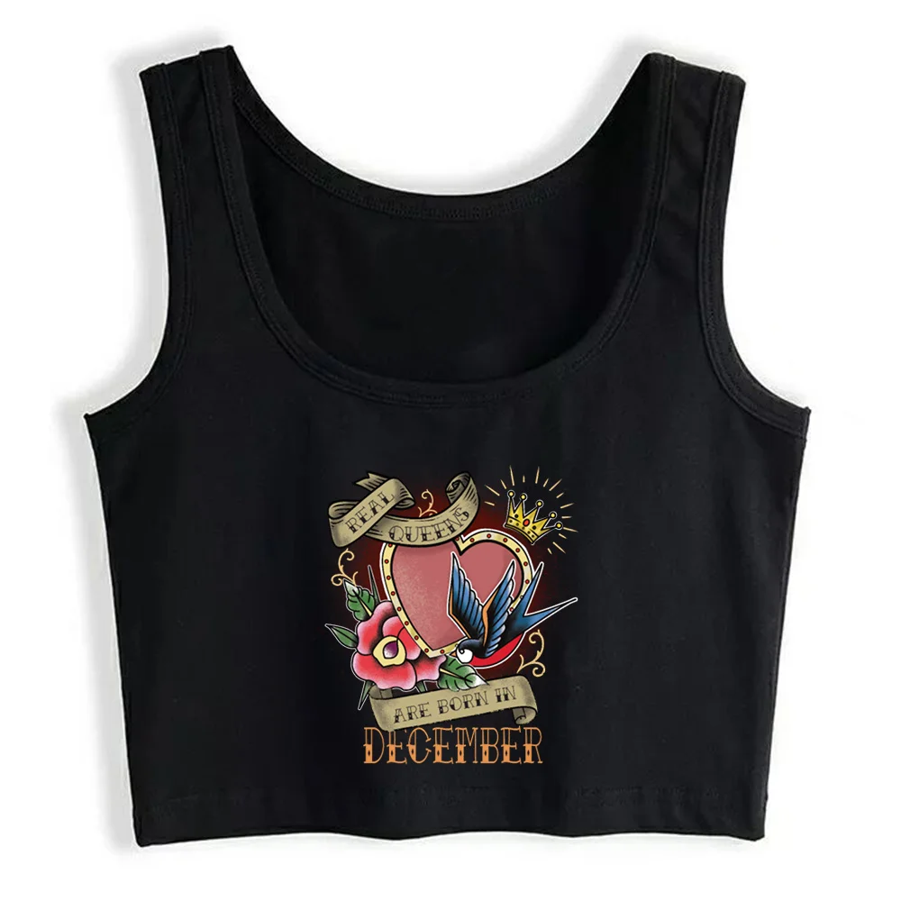 

Crop Top Women Tattoo Real Queens Are Born In December Y2k Gothic Emo Harajuku Tank Top Female Clothes