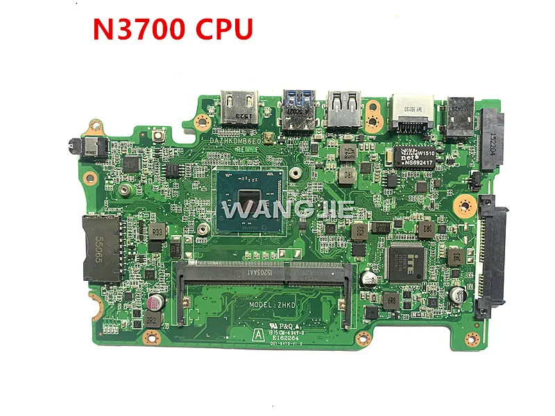 Материнская плата для ноутбука ACER Aspire Φ NBMYK11005 NB.MYK11.005 DAZHKDMB6E0 N3700 100%