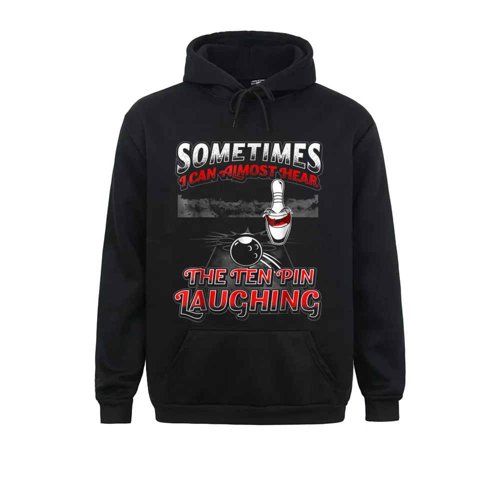 

Hear 10 Pin Laughing Funny Bowling Men Brand New Hoodies Thanksgiving Day Sweatshirts Printed On Long Sleeve Sportswear