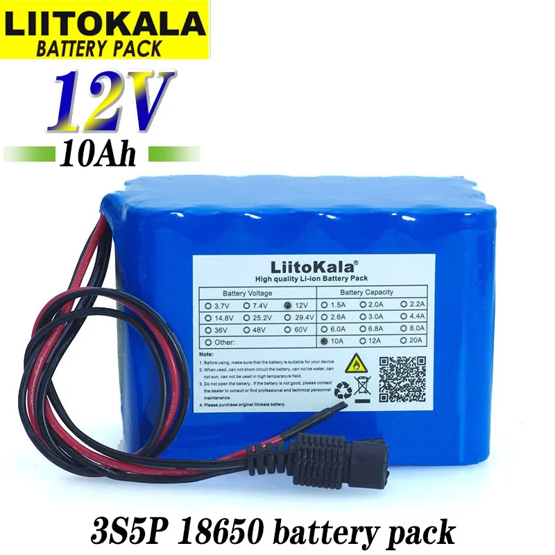 

LiitoKala 100% New Protection Large capacity 12 V 10Ah 18650 lithium Rechargeable battery pack 12v 10000 mAh capacity with BMS