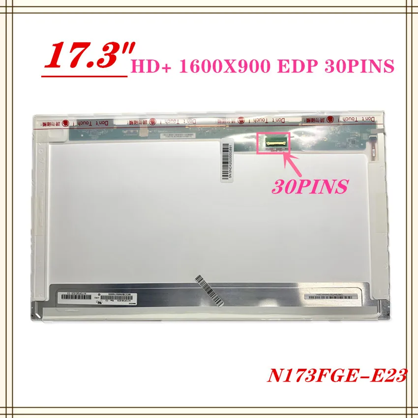 

Free shipping B173RTN01.1 B173RTN01.3 N173FGE-E23 LP173WD1-TPE1 For Acer V3-772 LCD Laptop screen 30 pins 1600x900 hd+