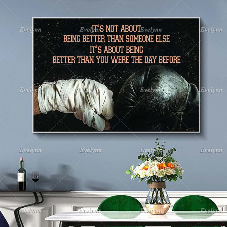 

Boxing Poster It'S Not About Being Better Than Someone Else It'S About Being Better Than You Were Home Decor Canvas Wall Art