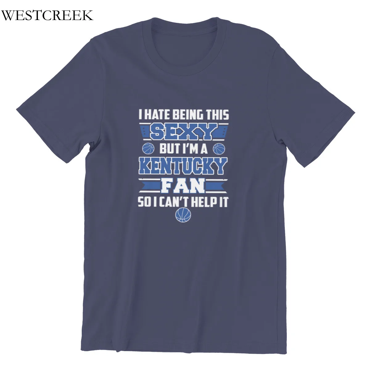 Мужская футболка Kentucky fan I hate Be sexy but Can hel индивидуальные аниме топы 4XL 5XL 6XL