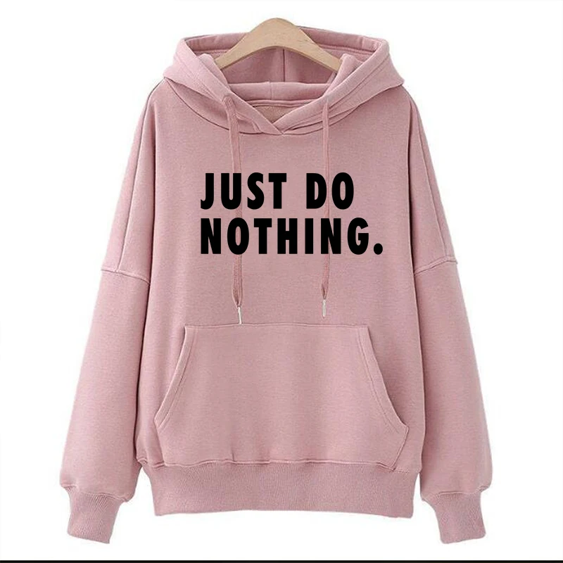 

Just Do Nothing Hoodies Women Letter Print Pullovers Sweatshirts Female Long Sleeve Harajuku Hoodie Red Casual Hood Tops 2020