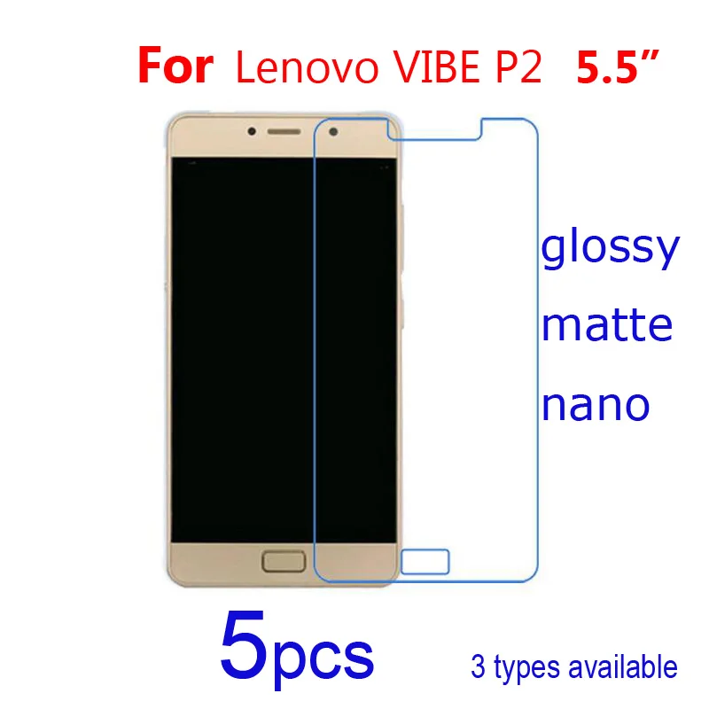 Мягкие Защитные пленки для Lenovo Vibe P2 5 шт./лот прозрачные/матовые/нанозащитные