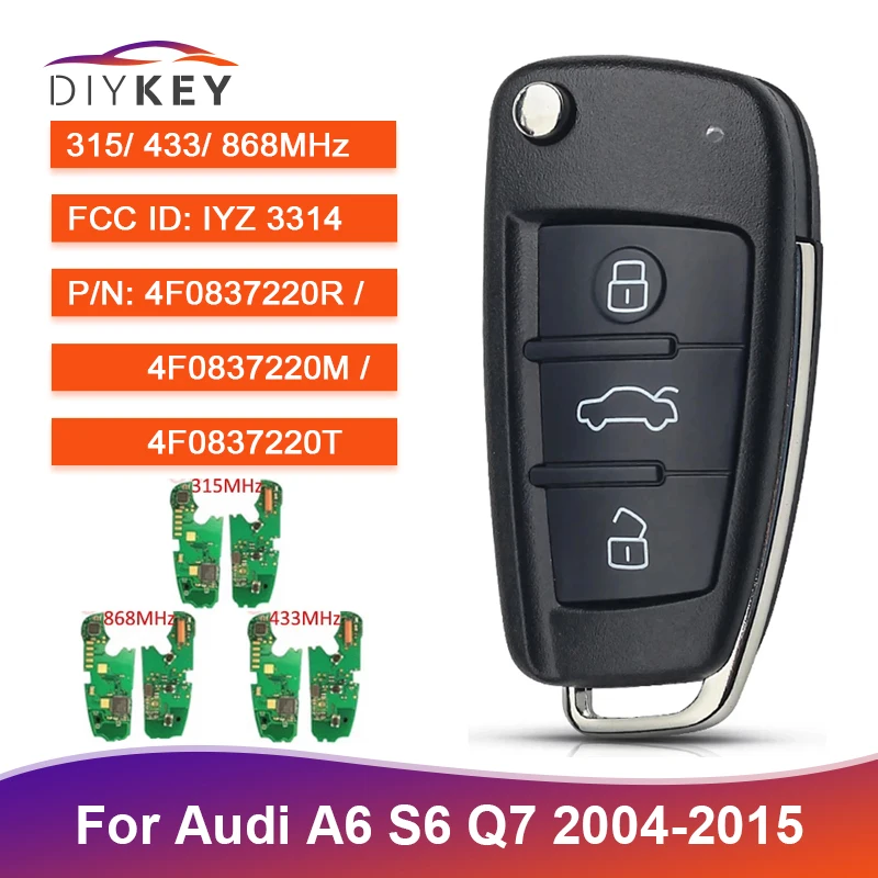 Дистанционный ключ DIYKEY для Audi A6 S6 Q7 2004-2015 IYZ 3314 FSK 315 МГц/434 МГц/868 МГц 4F0837220R 4F0837220M