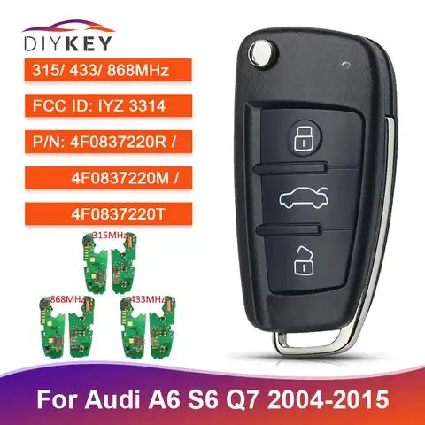 Дистанционный ключ DIYKEY для Audi A6 S6 Q7 2004-2015 IYZ 3314 FSK 315 МГц/434 МГц/868 МГц 4F0837220R 4F0837220M 4F0837220T 8E чип