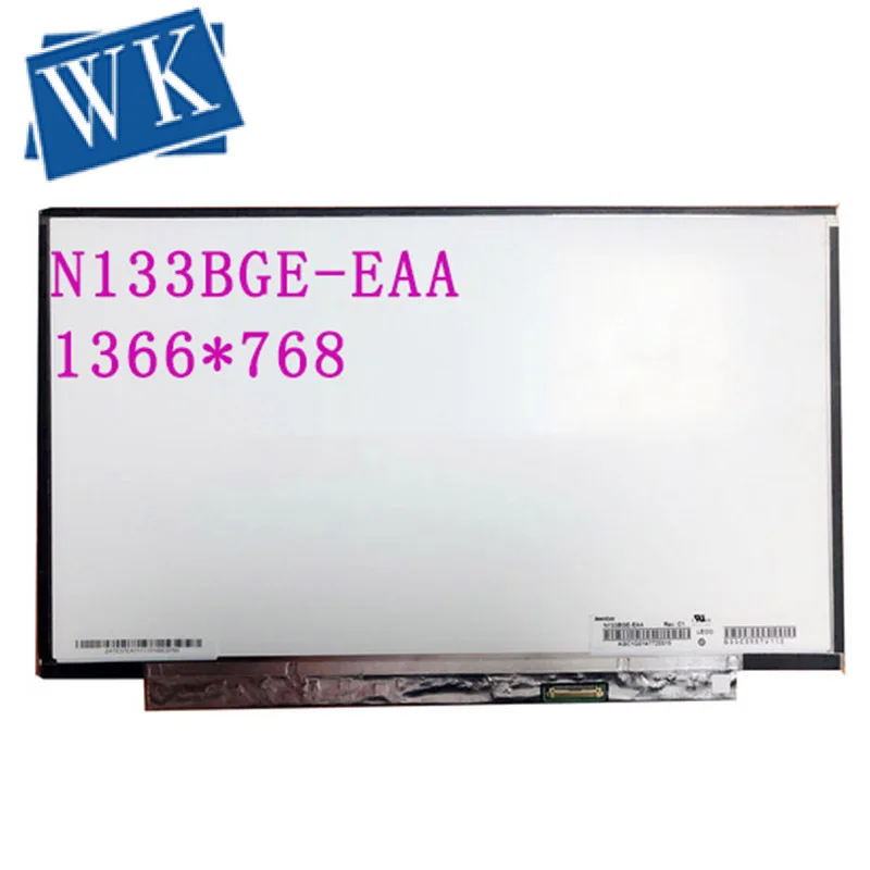 N133BGE EAA ЖК светодиодный со светодиодной панелью для ноутбука 13 3 дюймов HD 1366X768 30Pin