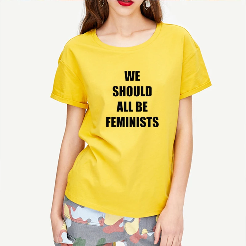 Мы все должны быть феминистами женская футболка футболки Женская Феминистская