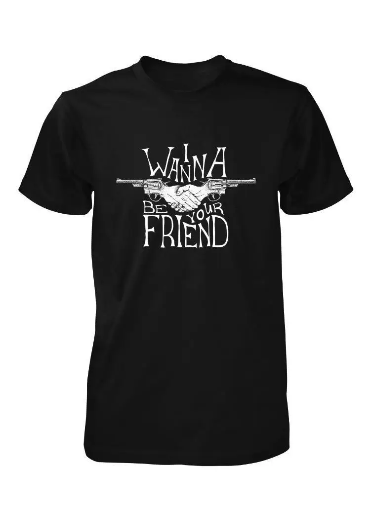 BNWT I WANNA BE YOUR FRIEND ружье белое взрослая Футболка с принтом крутая Повседневная