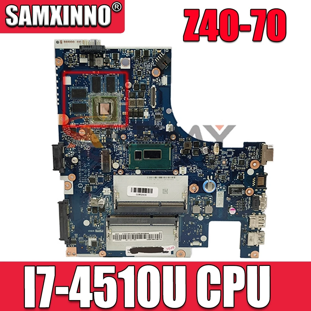 

Z40-70 Материнская плата ноутбука I7-4510U номер SB20G39080 SB20G39093 SB20G39108 SB20G39081 SB20G39120 5B20G45539 5B20G45499 NM-A273