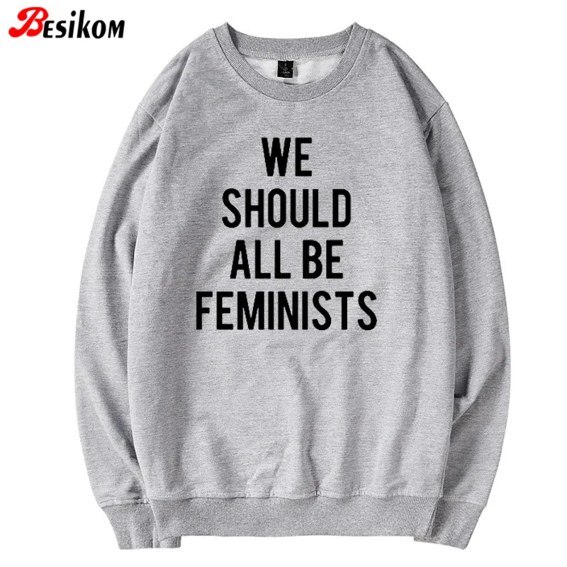 Женская толстовка с длинным рукавом и круглым вырезом Besikom We All Be femininists забавная