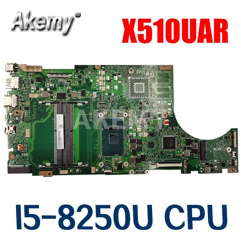 Akemy X510UAR материнская плата для ASUS X510UA X510UN X510UR X510URR X510UQ Laotop I5-8250U протестирована